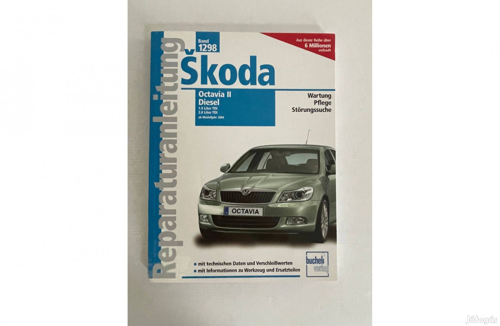 Skoda Octavia II Diesel 2004-től autó javítási, szerelési kézikönyv