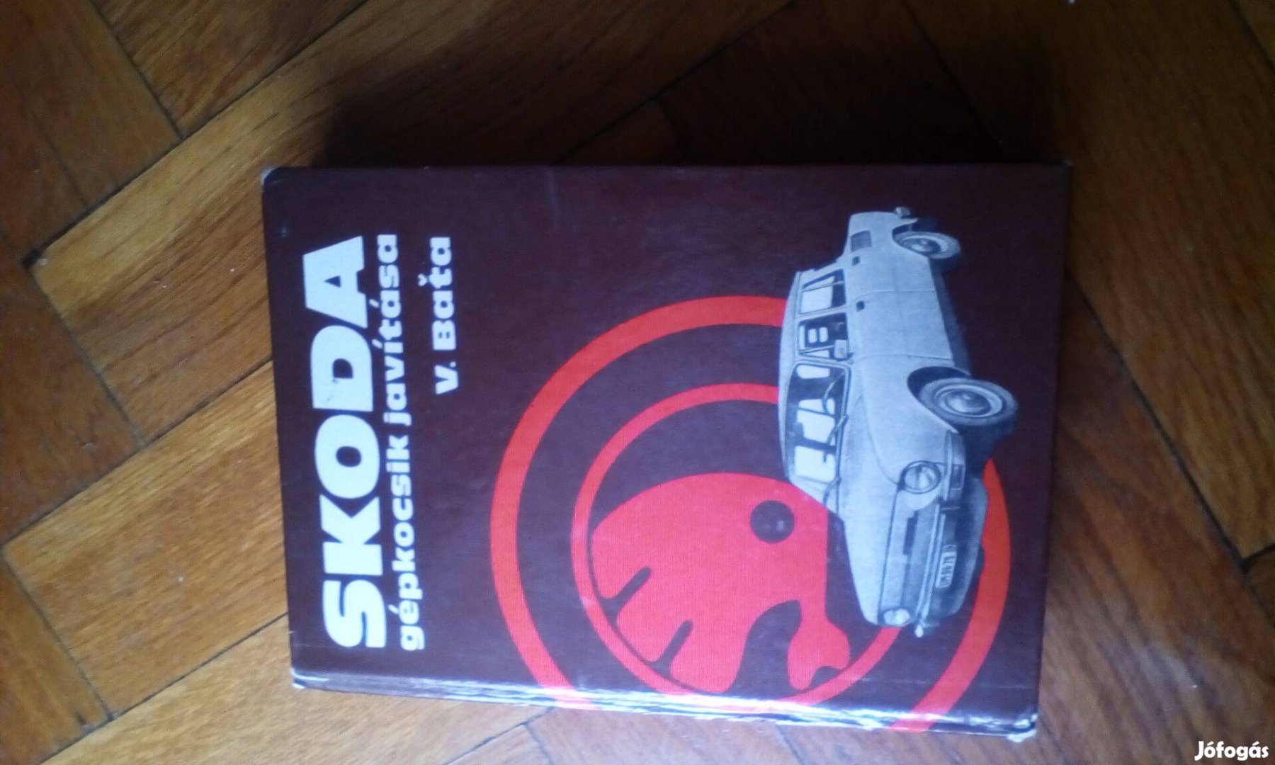 Skoda gépkocsik javítása (szerviz könyv)!