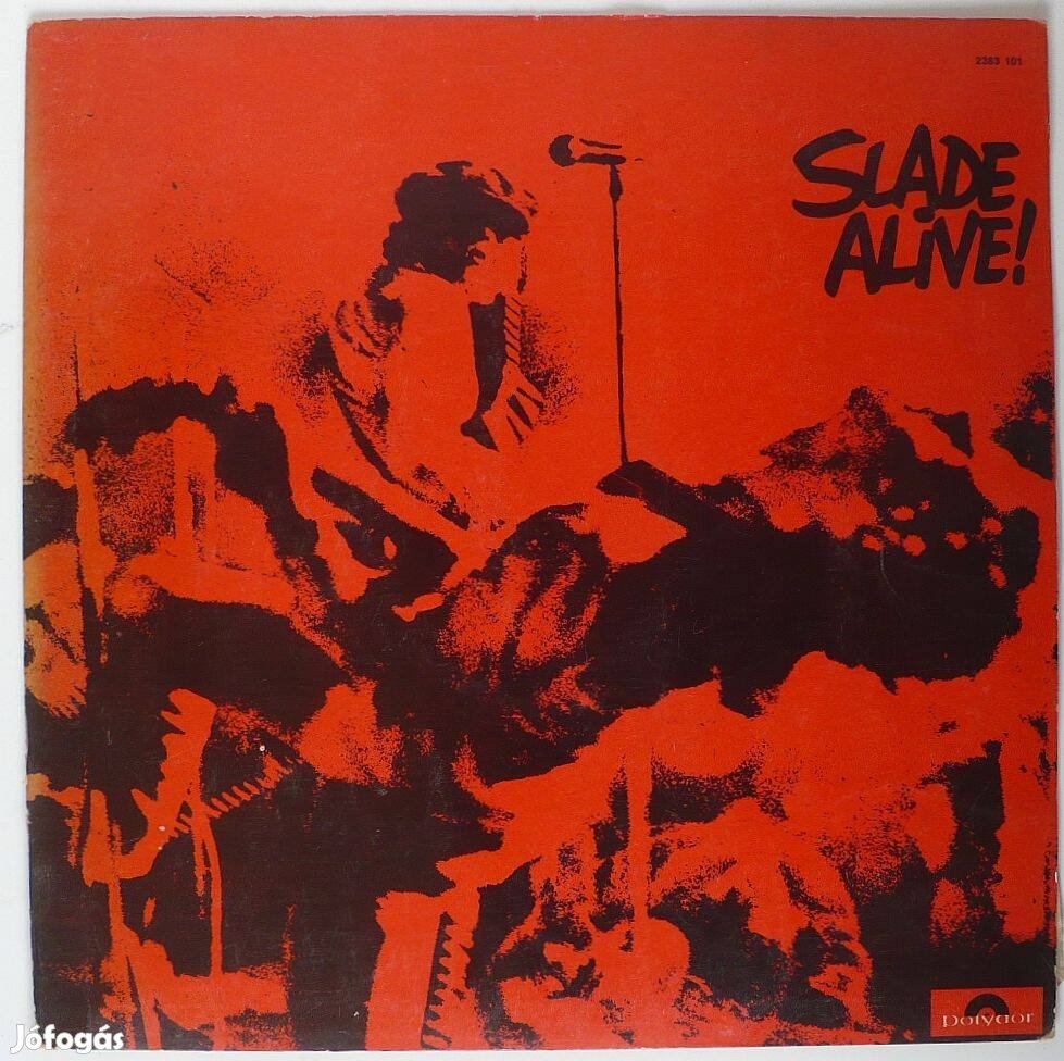 Slade LP-k: Alive! + Nobody's Fools