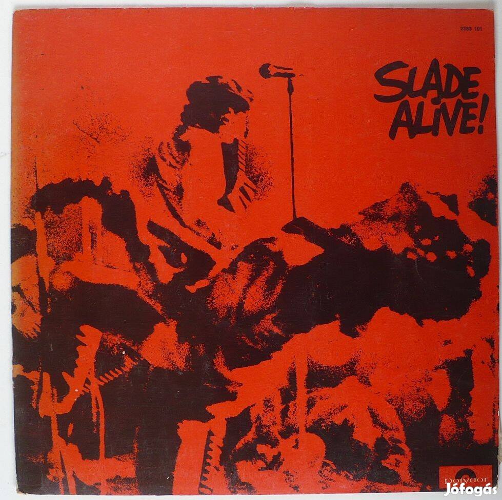 Slade: Alive! (megkímélt állapotú hanglemez)