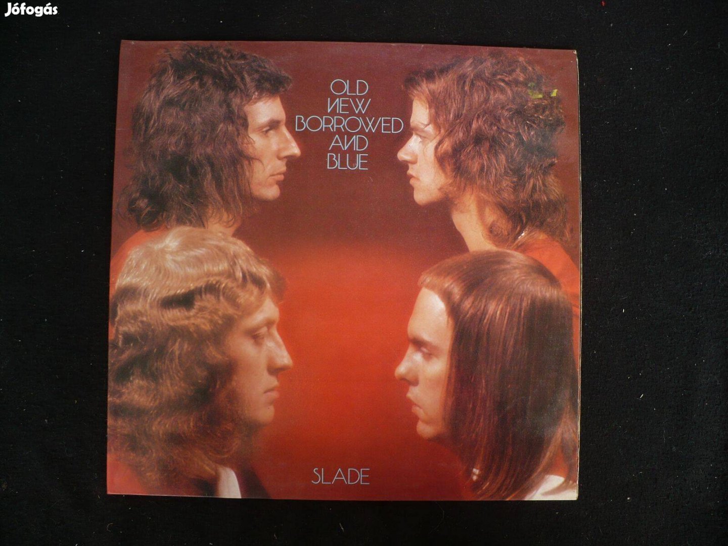 Slade: Old New Borrowed and Blue (német nyomású LP)