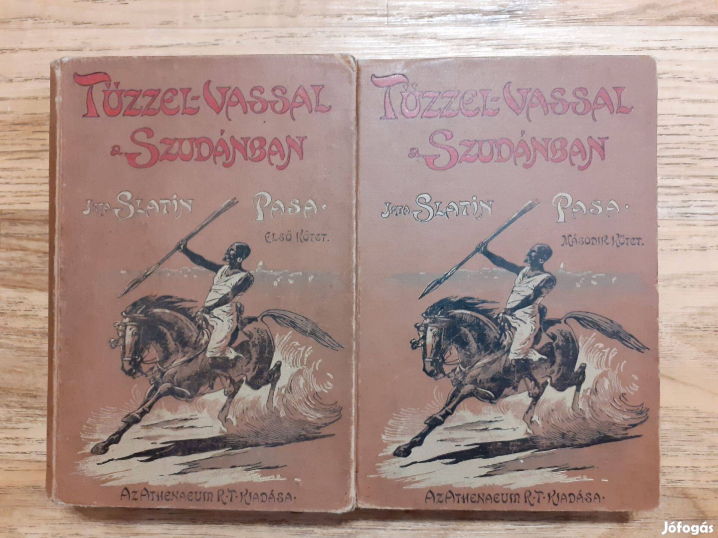 Slatin Rudolf pasa Tűzzel-vassal a Szudánban I-II. (Athenaeum, 1896)