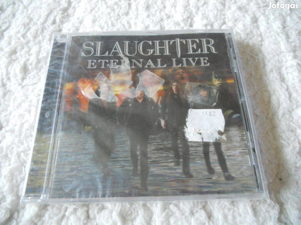 Slaughter : Eternal live CD ( Új,Fóliás)