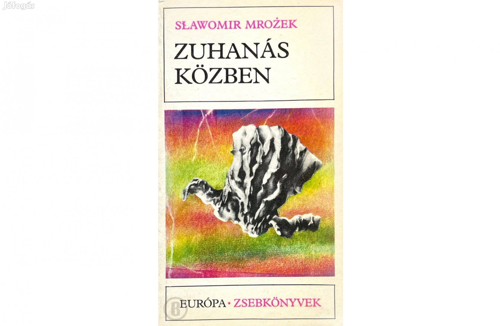 Slawomir Mrozek: Zuhanás közben (Csak személyesen!)