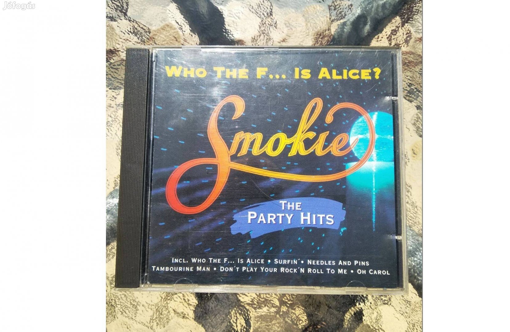 Smokie: Who the f. is Alice? - The party hits