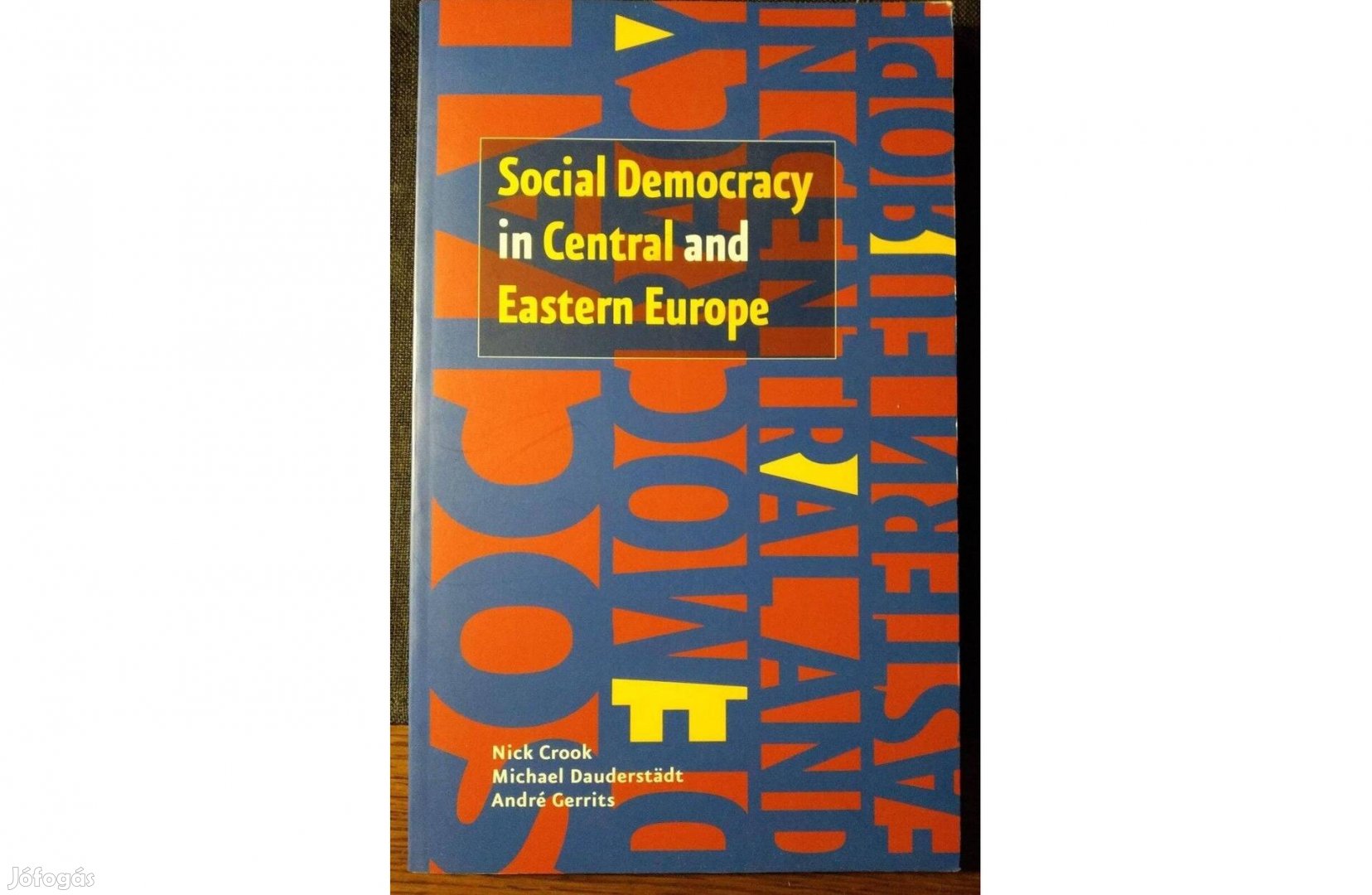 Social Democracy ín Central and Eastern Europe