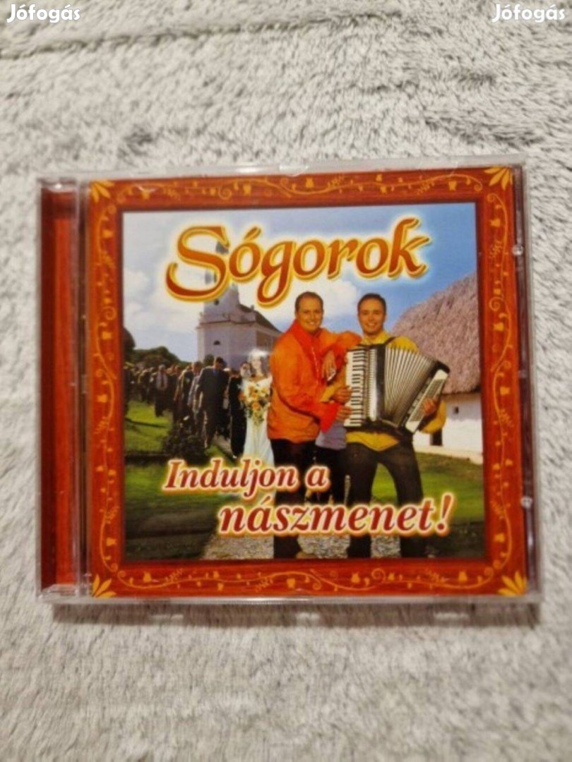 Sógorok jnduljon a násznép sógorok hegyen völgyön lakodalom