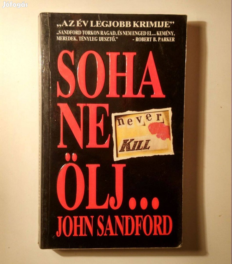 Soha Ne Ölj. (John Sandford) 1991 (8kép+tartalom)