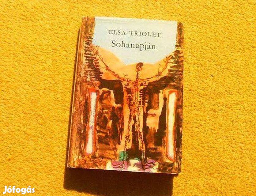 Sohanapján - Elsa Triolet
