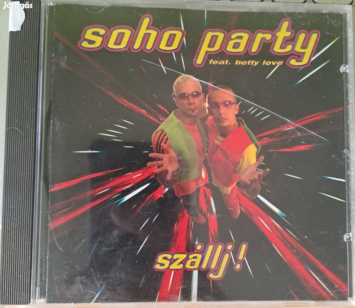 Soho Party-Szállj cd