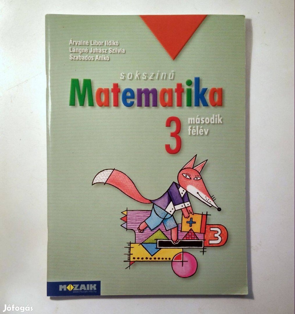 Sokszínű Matematika 3. Tankönyv 2.Félév (2010) 6kép+tartalom