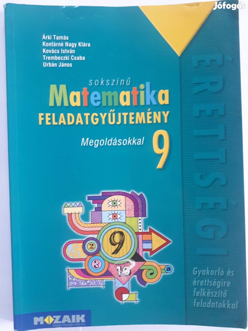 Sokszínű matematika 9. feladatgyűjtemény megoldásokkal MS-2321