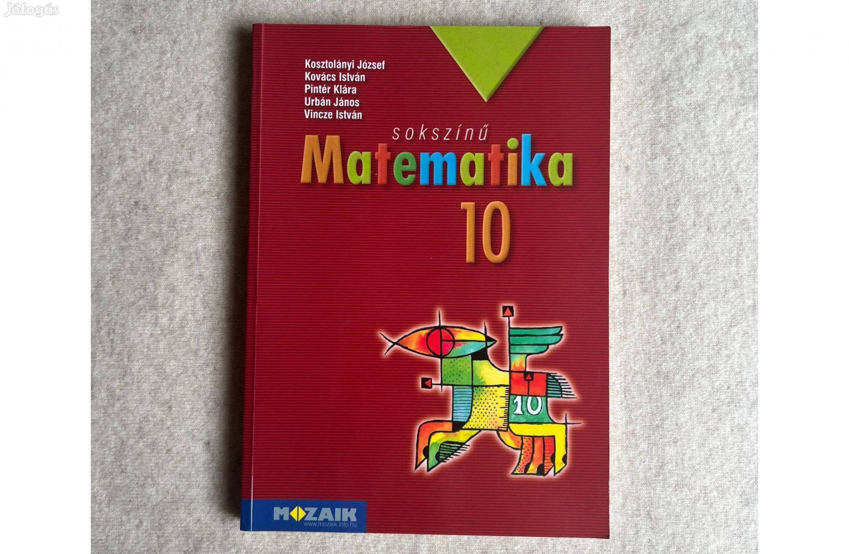 Sokszínű matematika - Matematika tankönyv 10