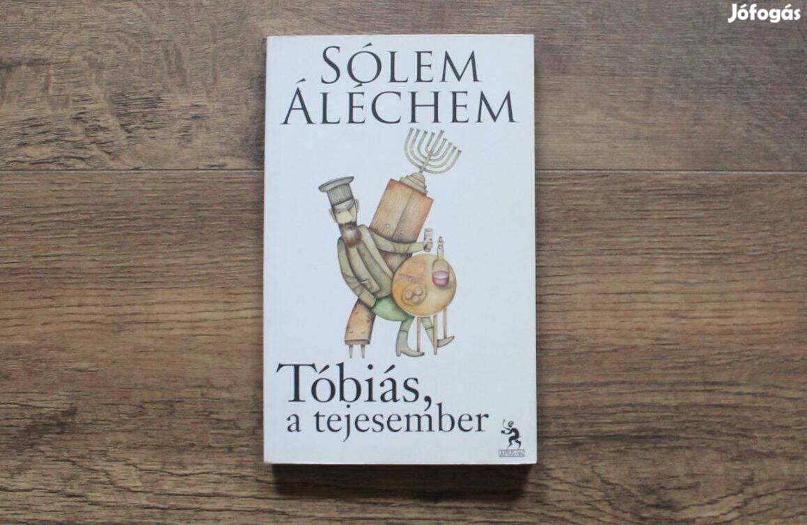 Sólem Áléchem - Tóbiás, a tejesember
