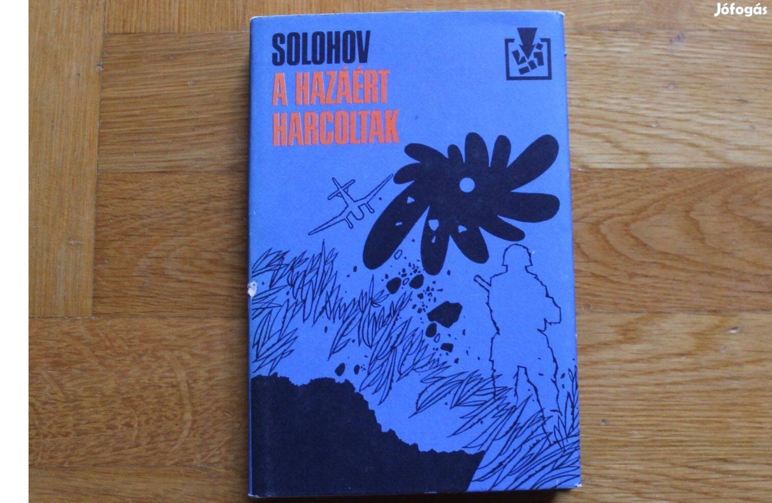 Solohov - A hazáért harcoltak