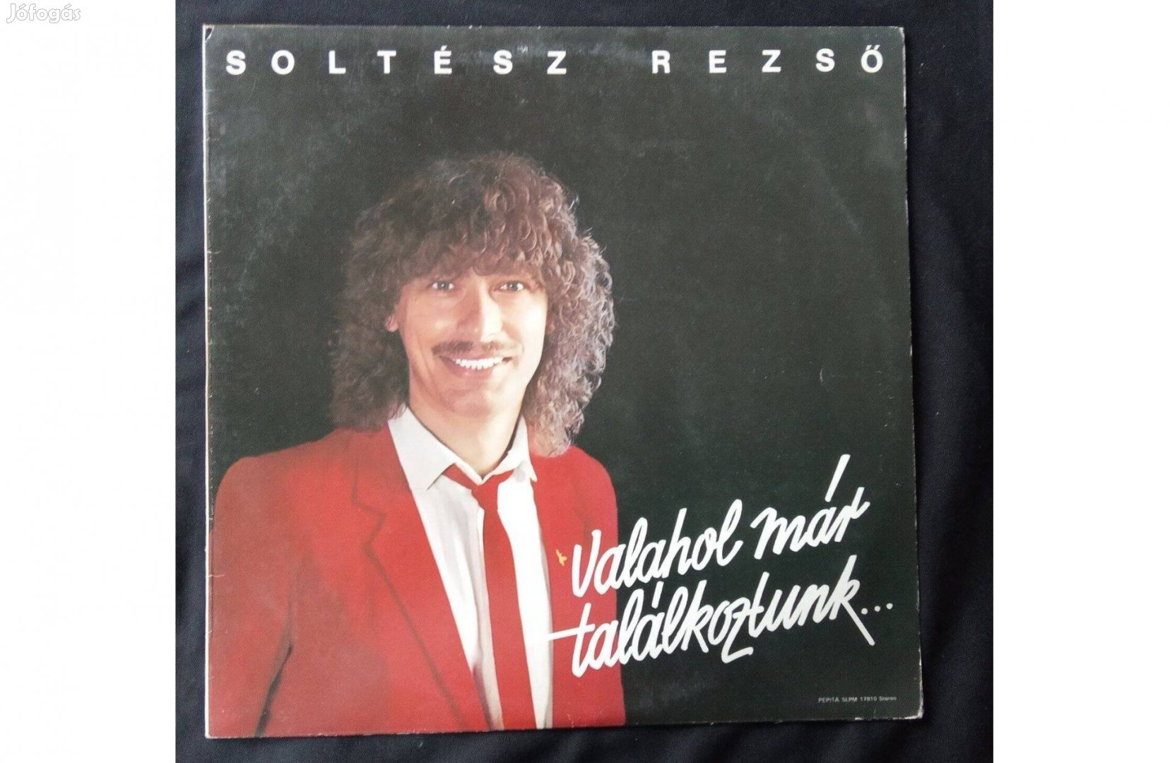 Soltész Rezső Valahol Már Találkoztunk. karcmentes hanglemez