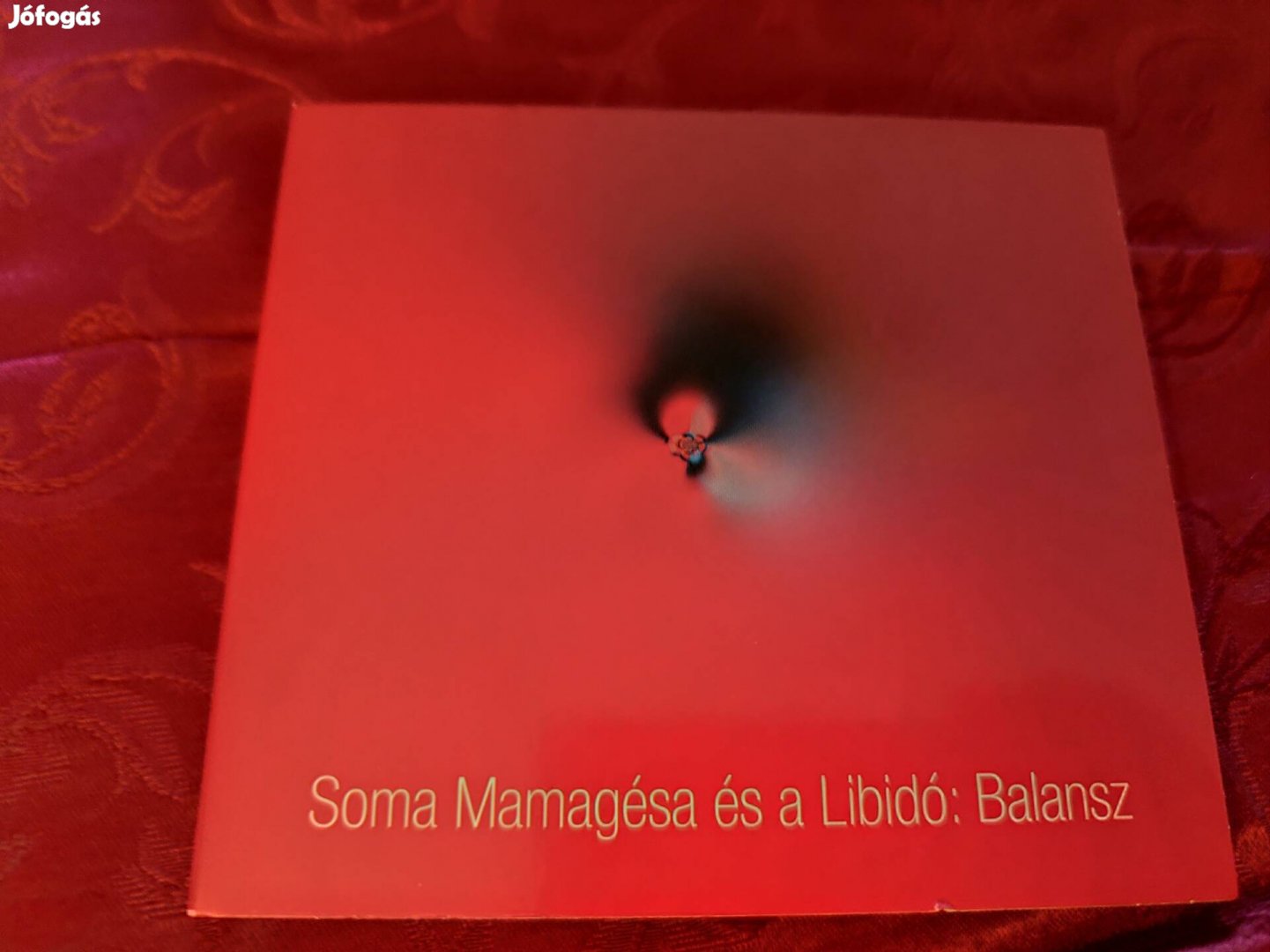 Soma Mamagésa és a Libidó: Balance cd