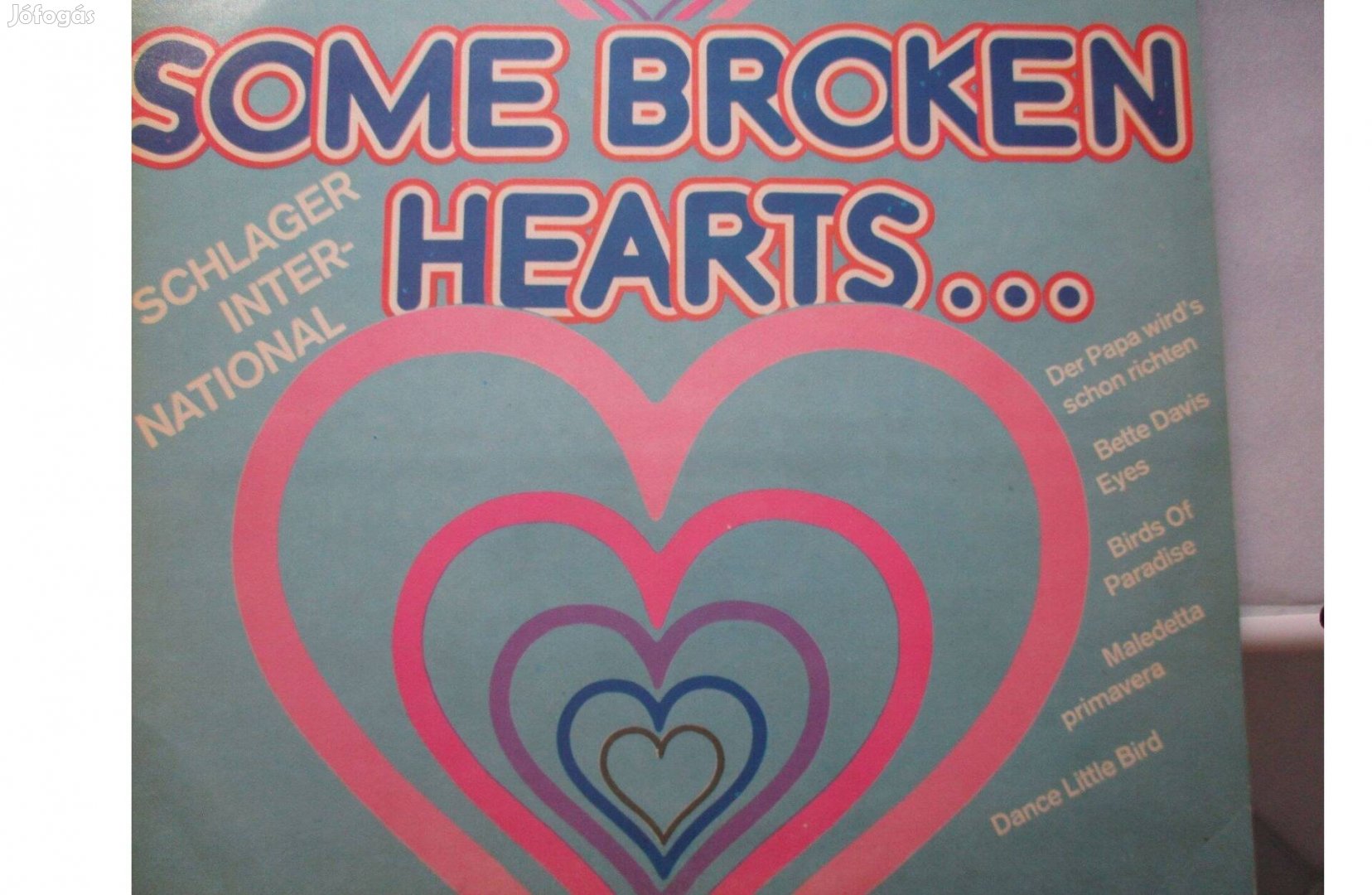 Some broken hearts nemzetközi slágerek bakelit hanglemez eladó