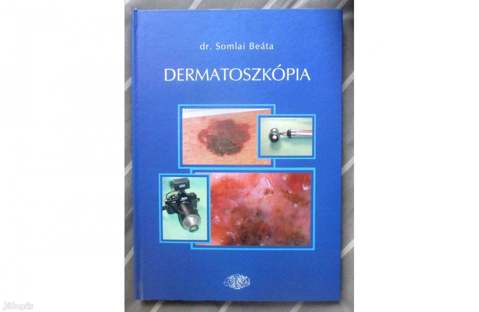 Somlai Beáta: Dermatoszkópia