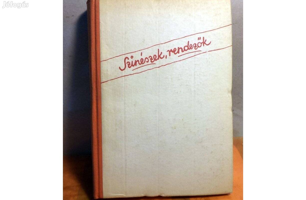 Somló István - Lengyel György: Színészek, rendezők