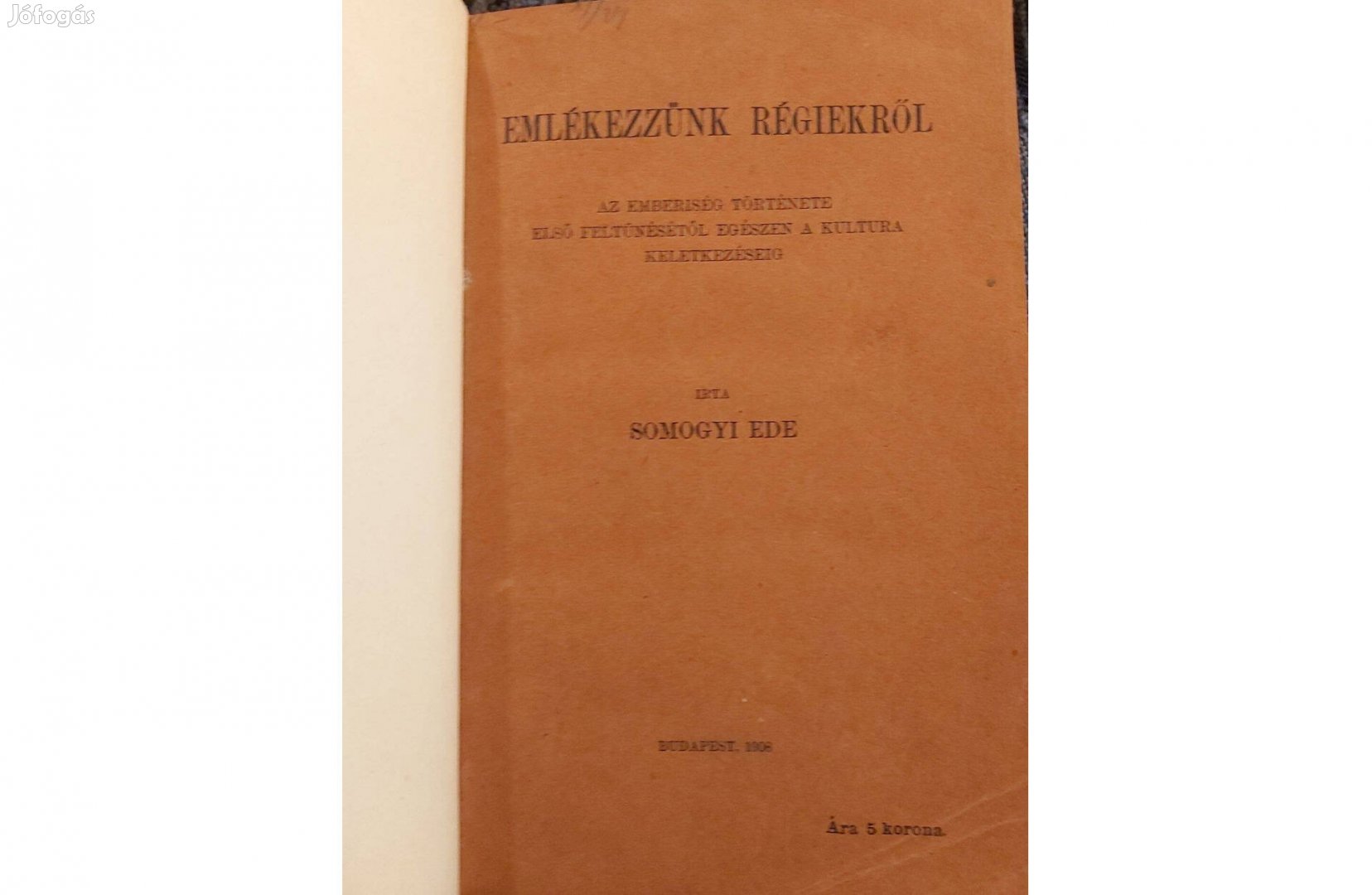 Somogyi Ede Emlékezzünk régiekről. c. antikvár teljes könyv