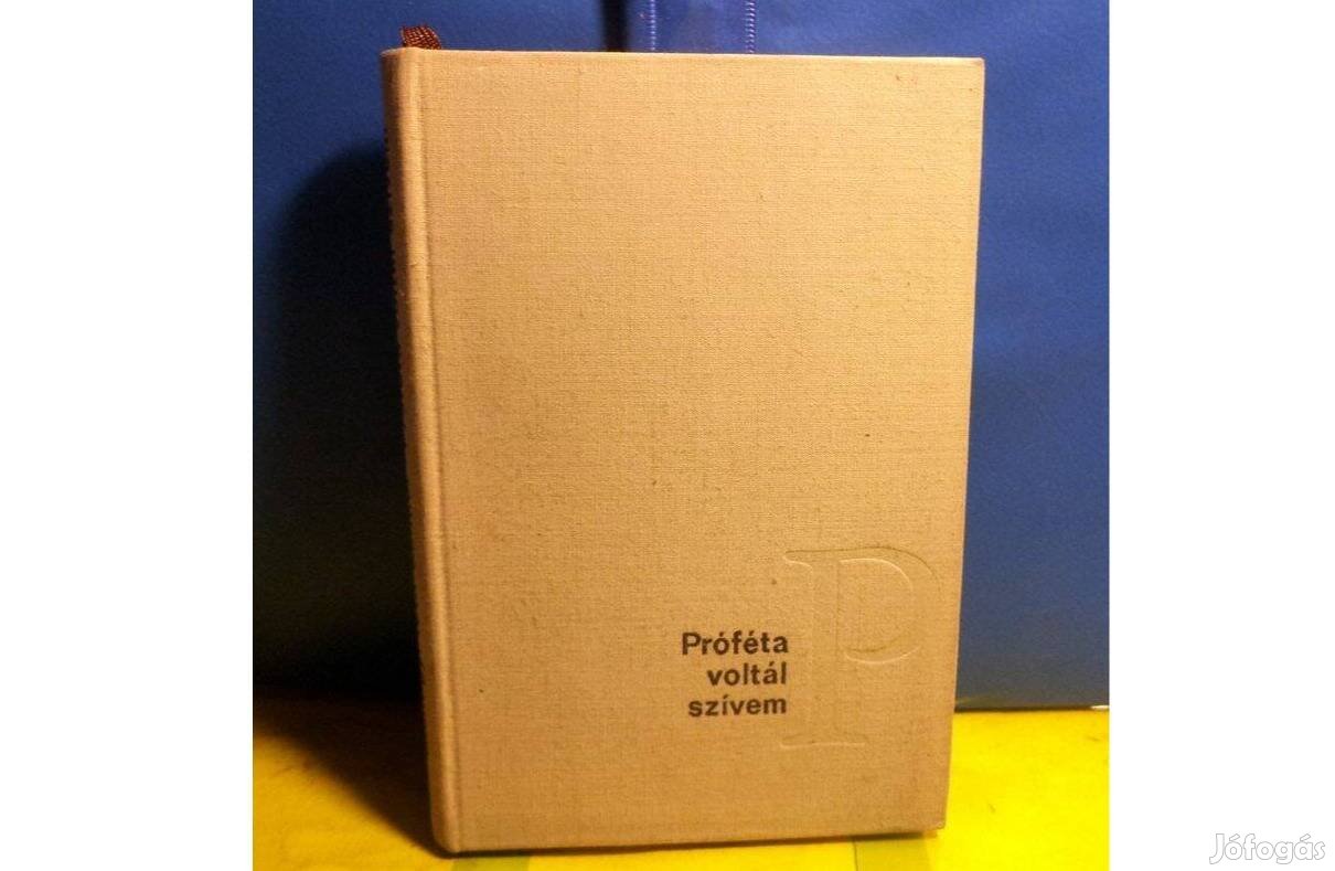 Somogyi Tóth Sándor: Próféta voltál szívem