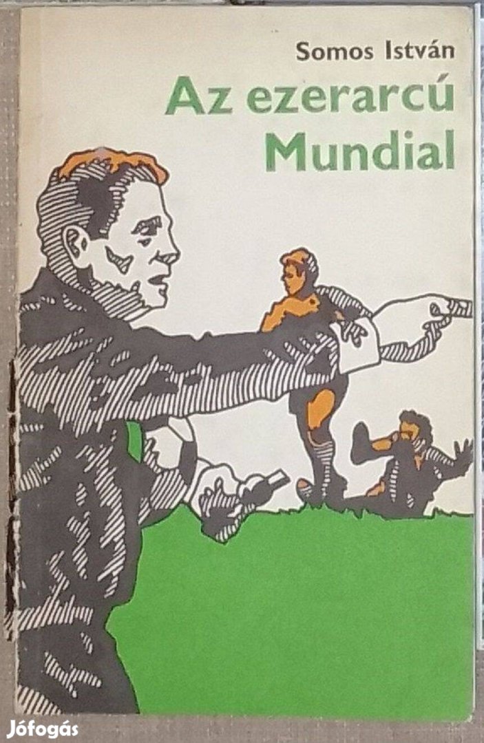 Somos István - Az ezerarcú Mundial