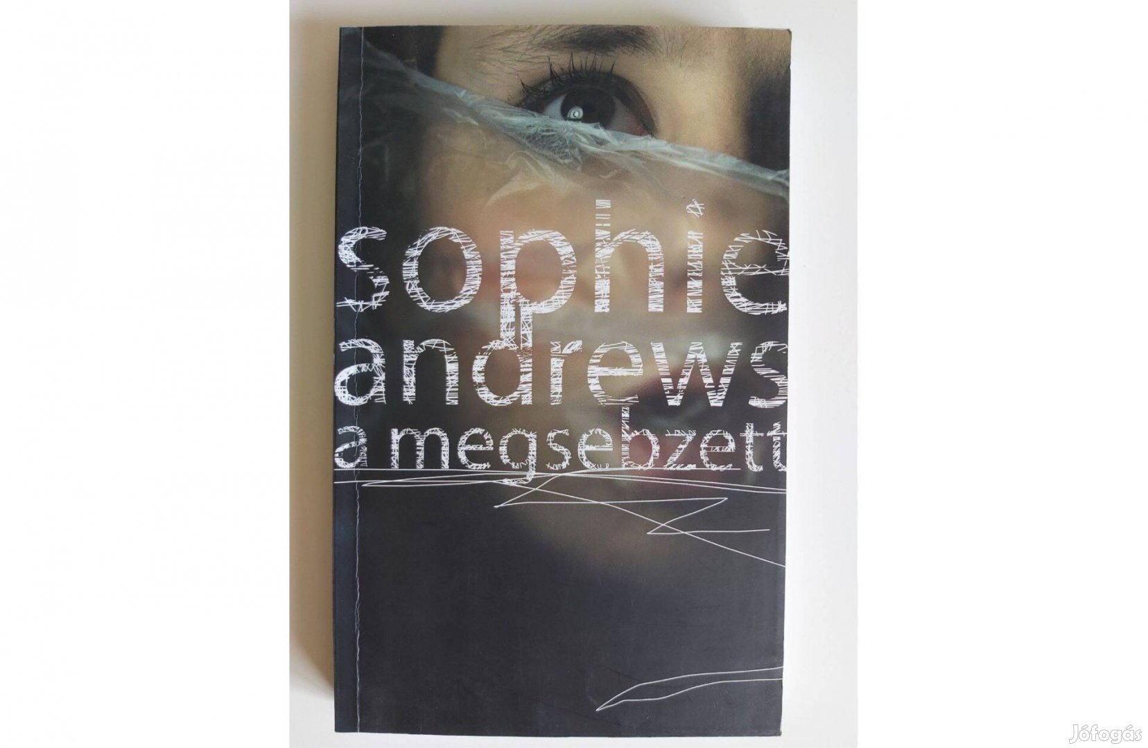 Sophie Andrews: A megsebzett