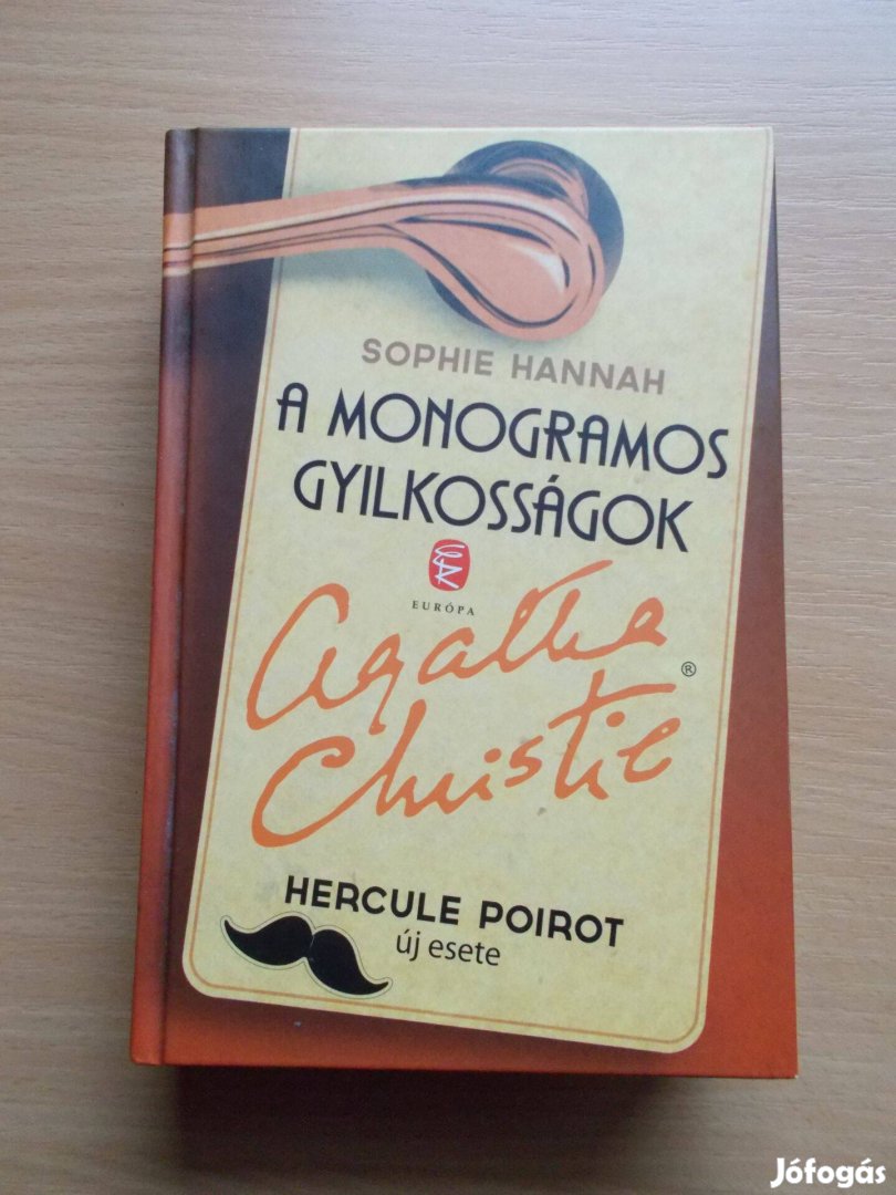 Sophie Hannah: A monogramos gyilkosságok (Agatha Cristie.)