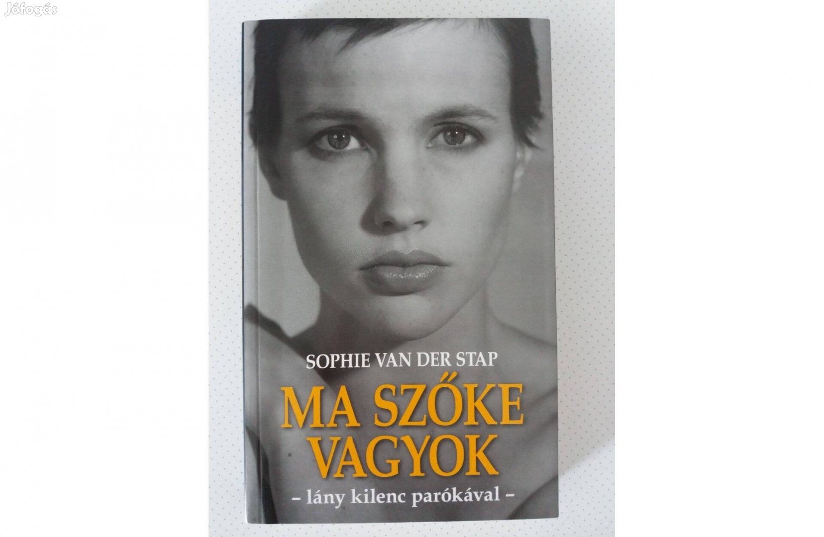 Sophie van der Stap: Ma szőke vagyok