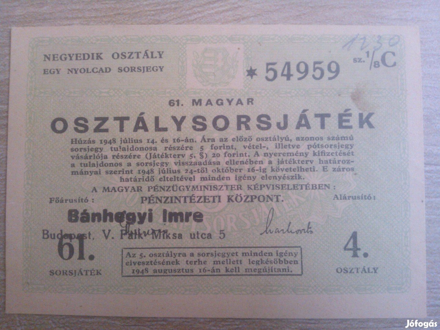 Sorsjegy 1948-ból! Osztálysorsjáték, szép állapotban!