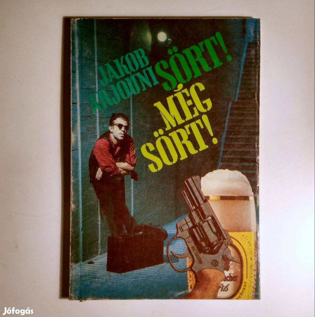 Sört! Még Sört! (Jakob Arjouni) 1990 (8kép+tartalom)