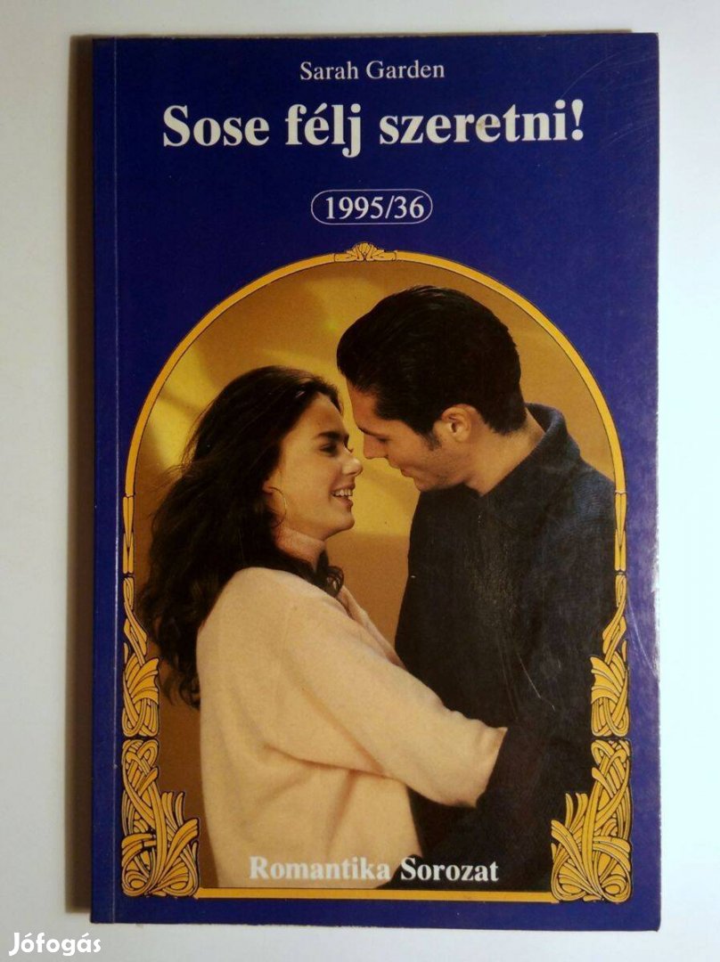 Sose Félj Szeretni! (Sarah Garden) 1995 (6kép+tartalom)