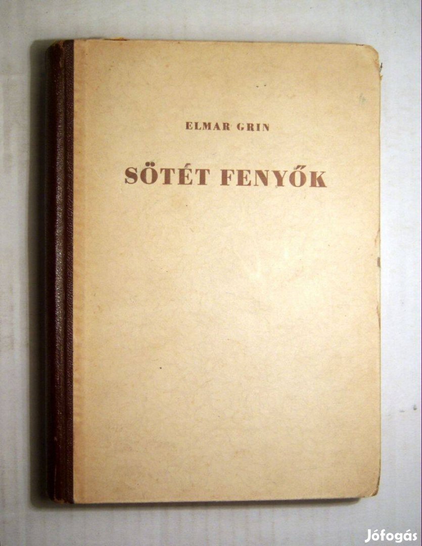 Sötét Fenyők (Elmar Grin) 1950 (5kép+tartalom)