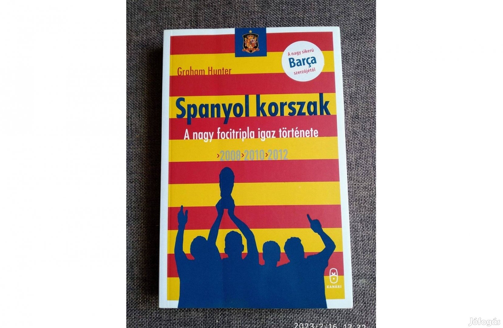 Spanyol korszak - A nagy focitripla igaz története. 2008 - 2010 - 2012