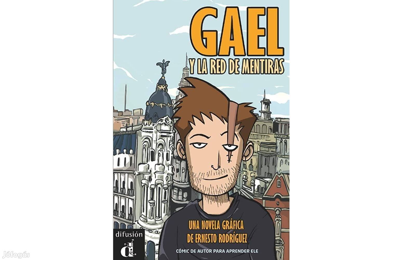 Spanyolul tanulóknak, A2 szint, Gael Y La Red De Mentiras, új