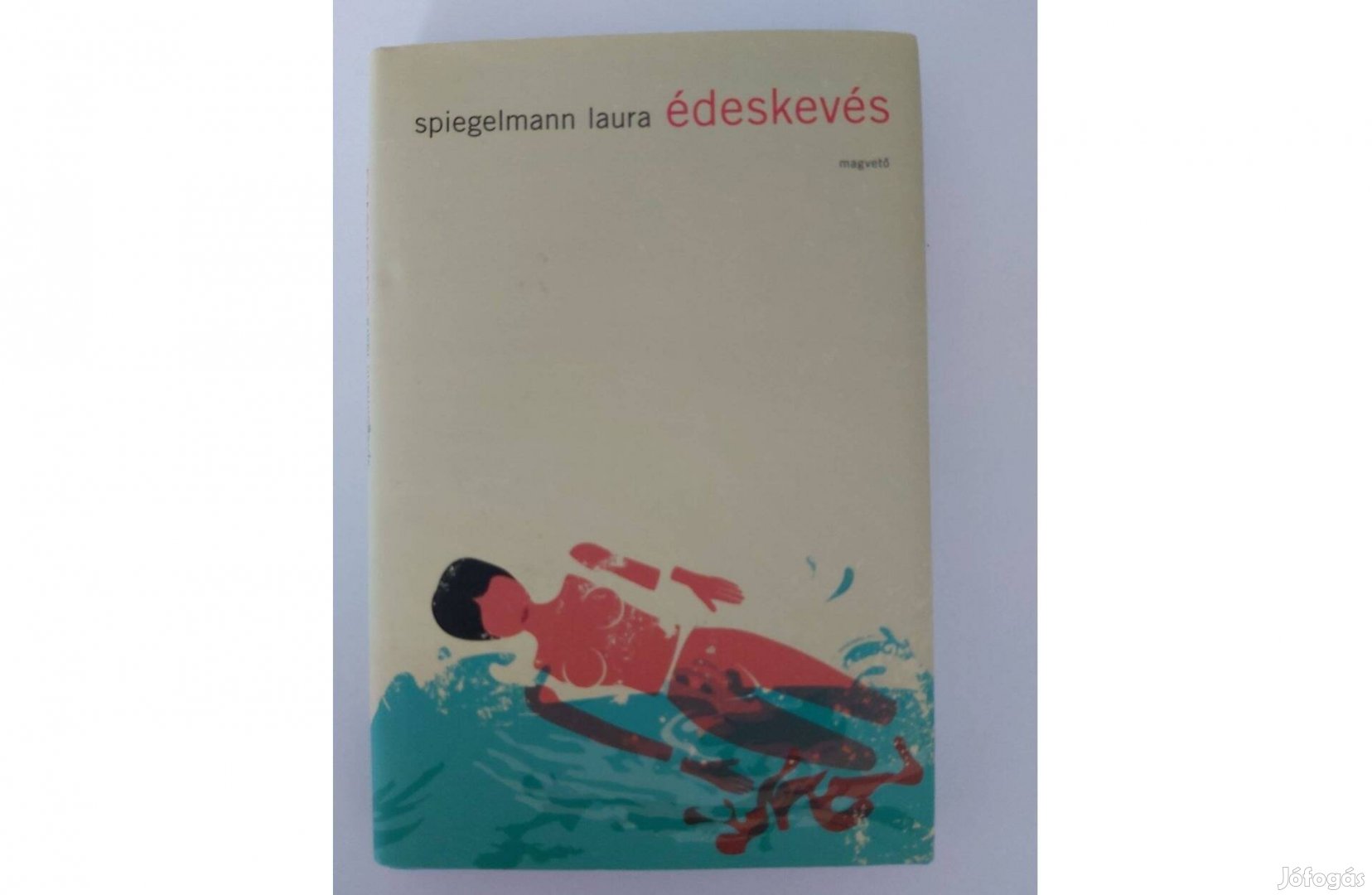 Spiegelmann Laura: Édeskevés