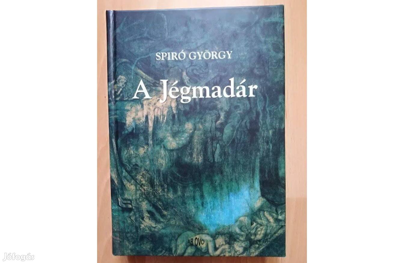 Spiró György: A Jégmadár