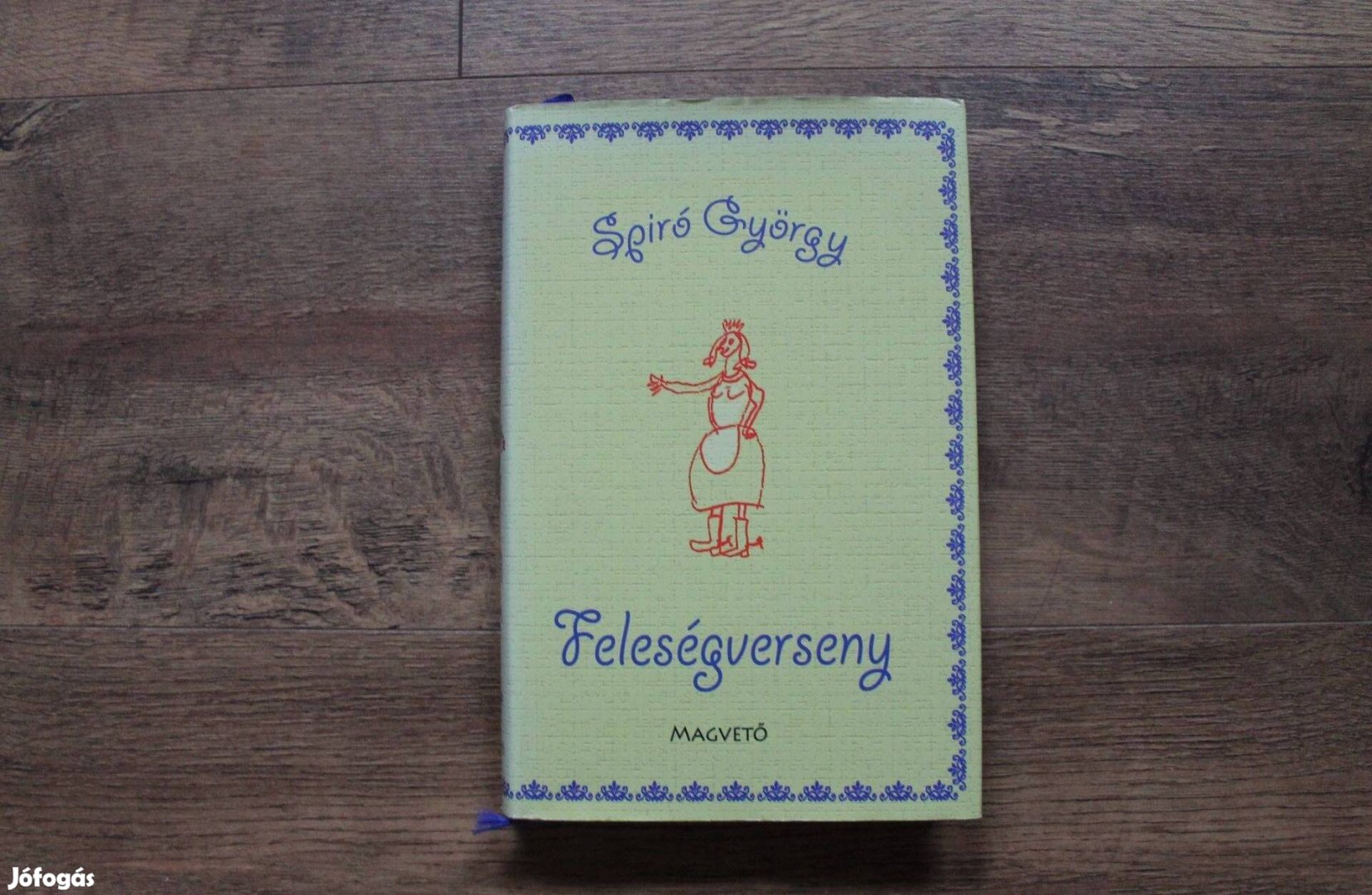 Spiró György - Feleségverseny