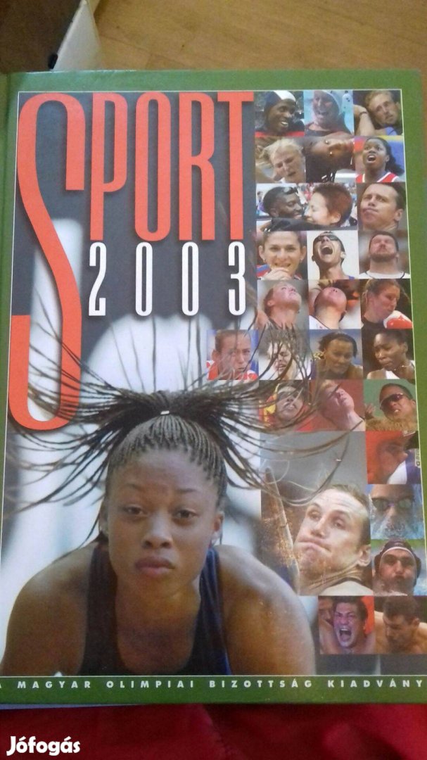 Sport 2003 - a Magyar Olimpiai Bizottság kiadványa - Nemzeti Sport