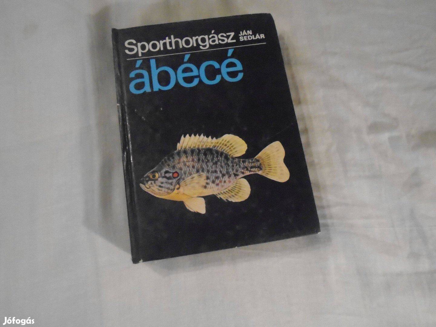 Sporthorgász abécé Jan Sedlár 1990 kiadás