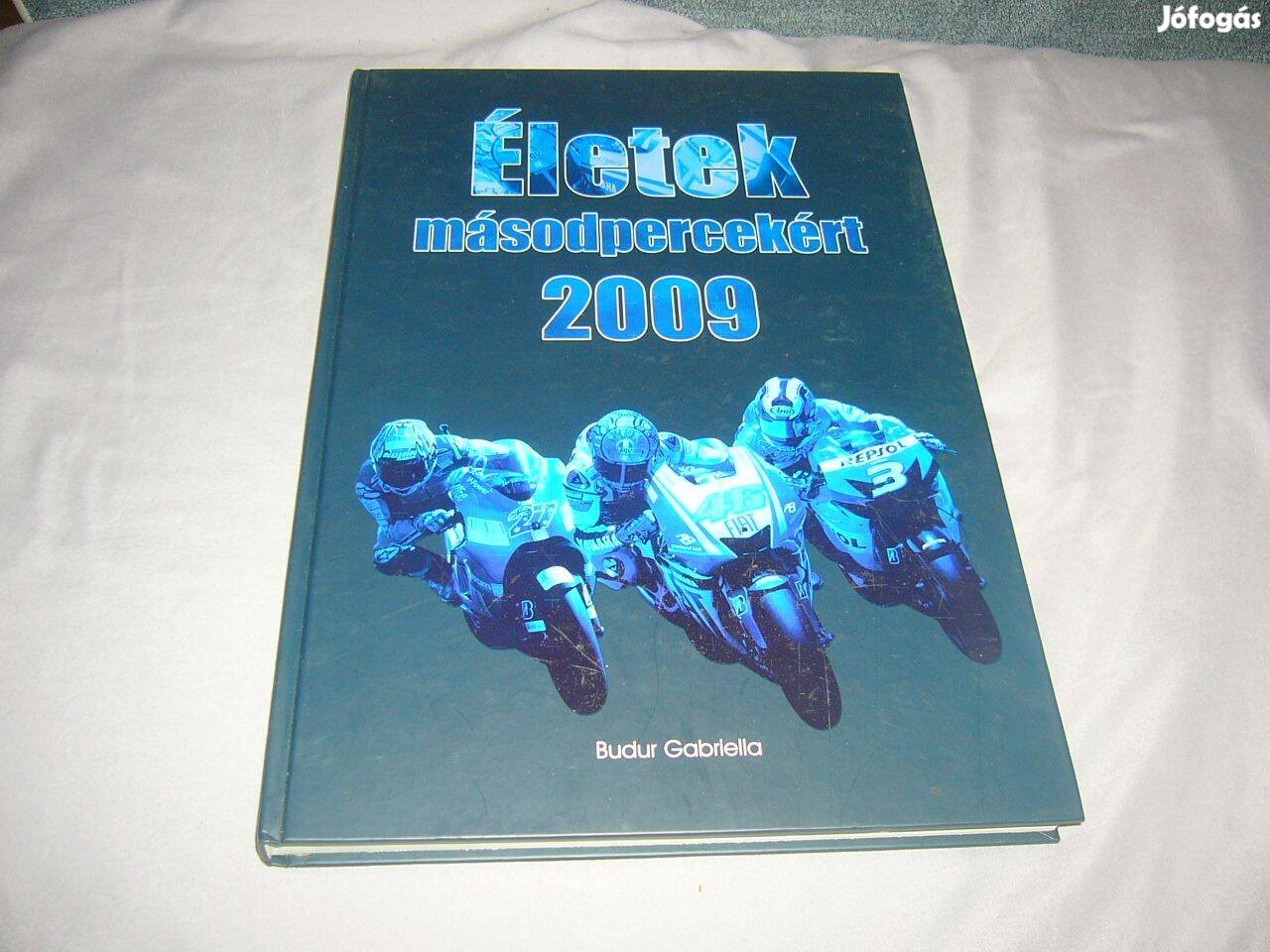 Sportkönyv - Budur Gabriella - Életek másodpercekért 2009
