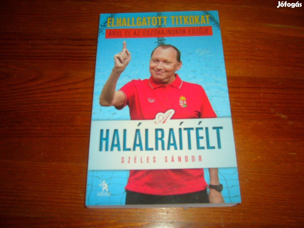 Sportkönyv - Széles Sándor - A halálraítélt