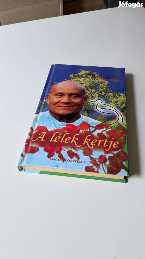 Sri Chinmoy A lélek kertje