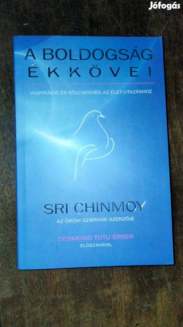 Sri Chinmoy : A boldogság ékkövei