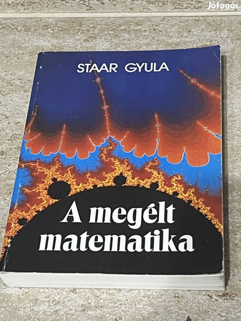 Staar Gyula: A megélt matematika beszélgetések 