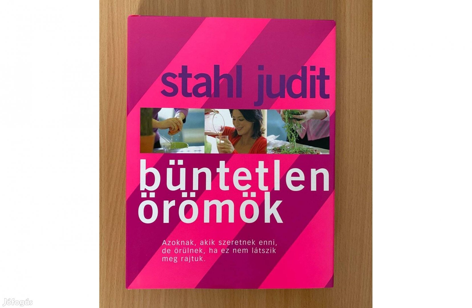 Stahl Judit: Büntetlen örömök című könyv