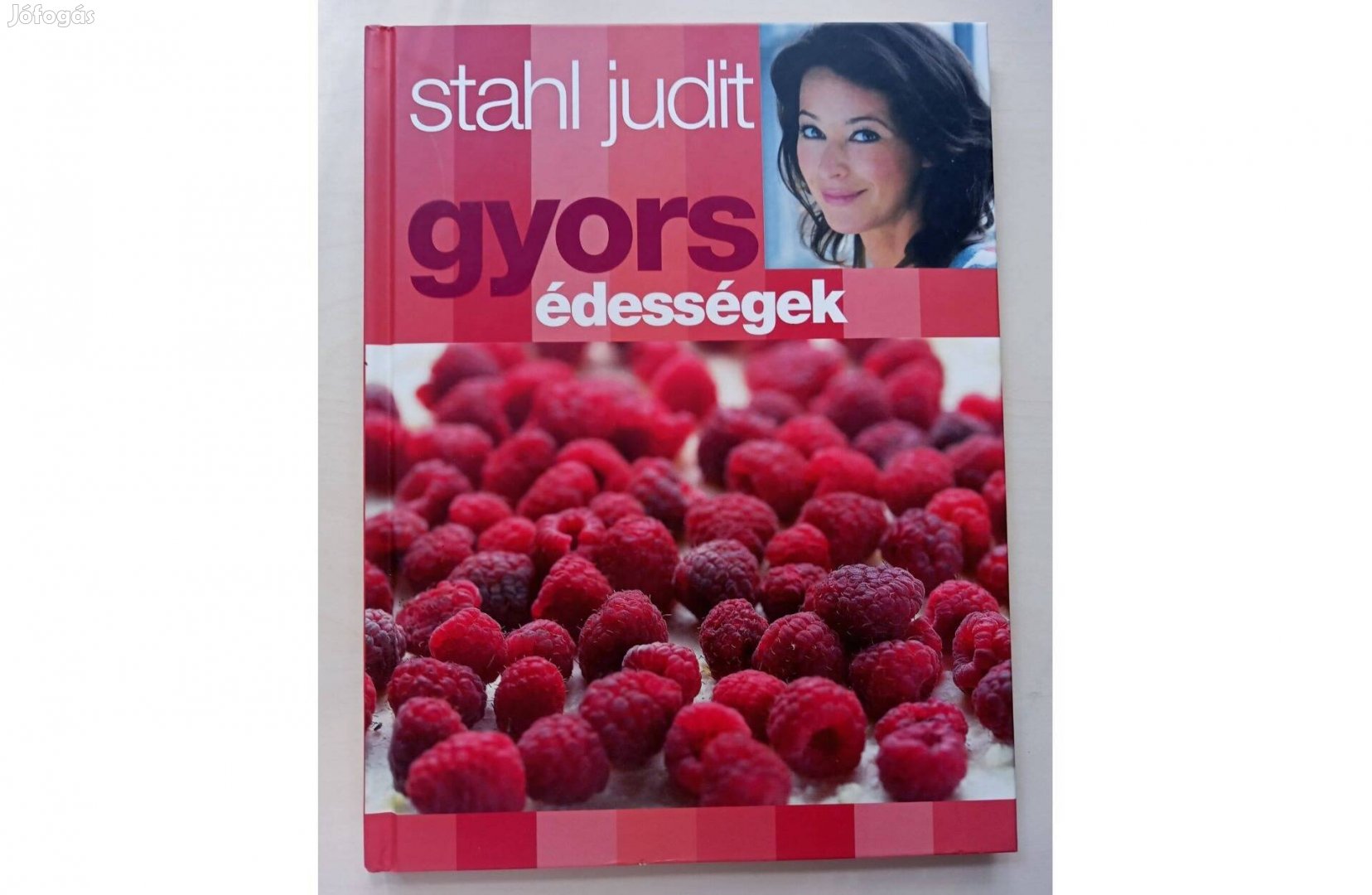 Stahl Judit: Gyors édességek