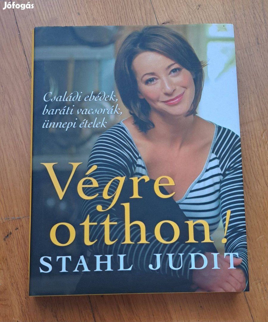 Stahl Judit: Végre otthon!