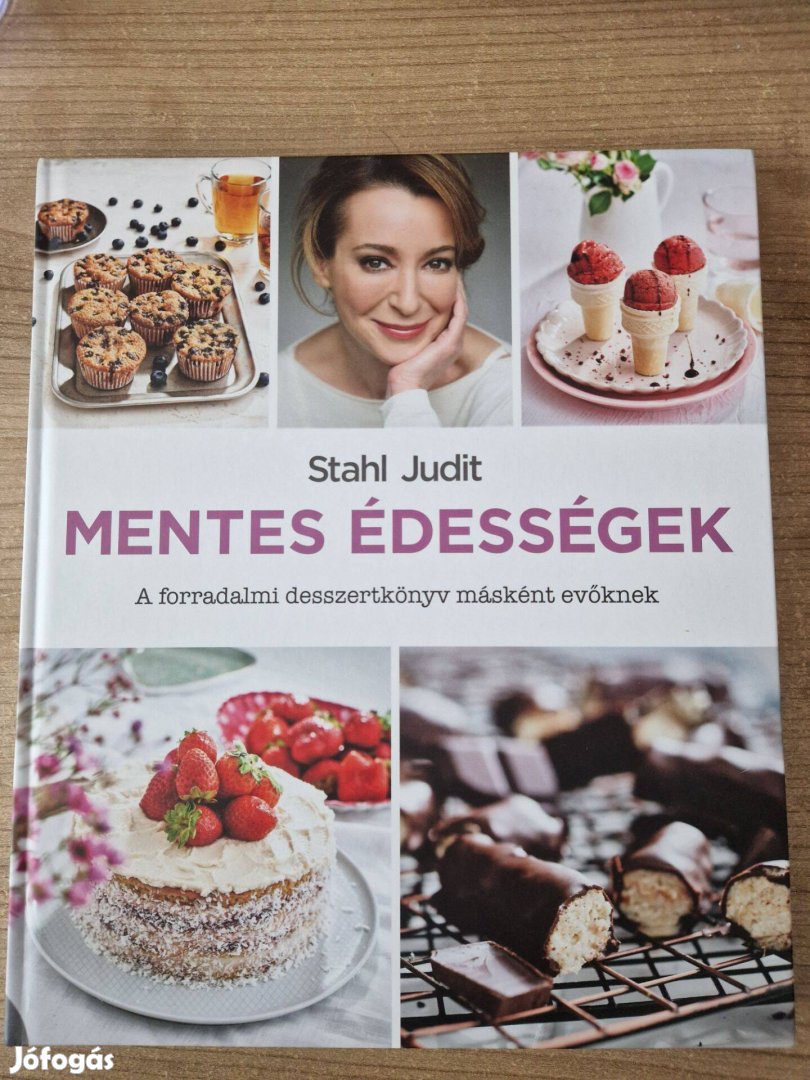 Stahl Judit - Mentes édességek